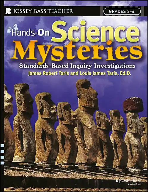 Hands-On Science Mysteries for Grades 3 - 6: Standards-Based Inquiry Investigations - Paperback