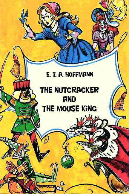 The Nutcracker and The Mouse King - Paperback