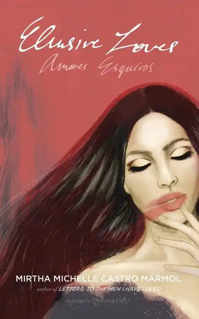Elusive Loves: Amores Esquivos - Paperback