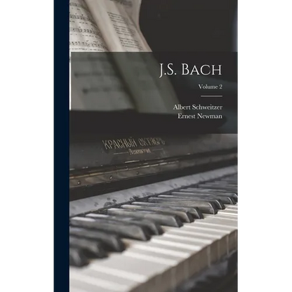 J.S. Bach; Volume 2 - Hardcover