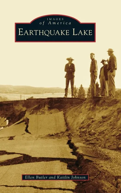 Earthquake Lake - Hardcover