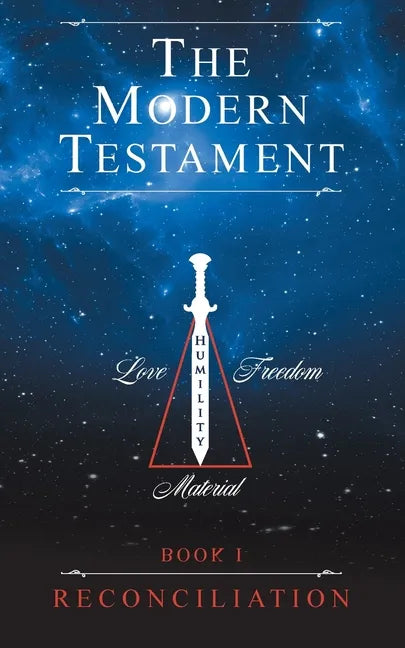 The Modern Testament: Book I - Reconciliation - Paperback