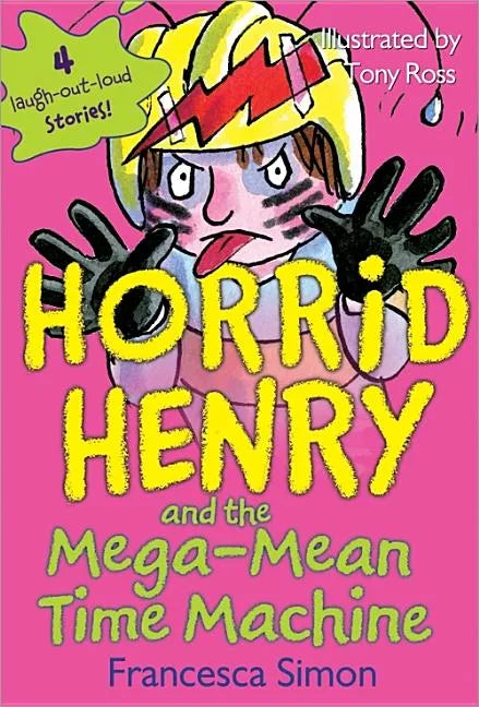 Horrid Henry and the Mega-Mean Time Machine - Paperback