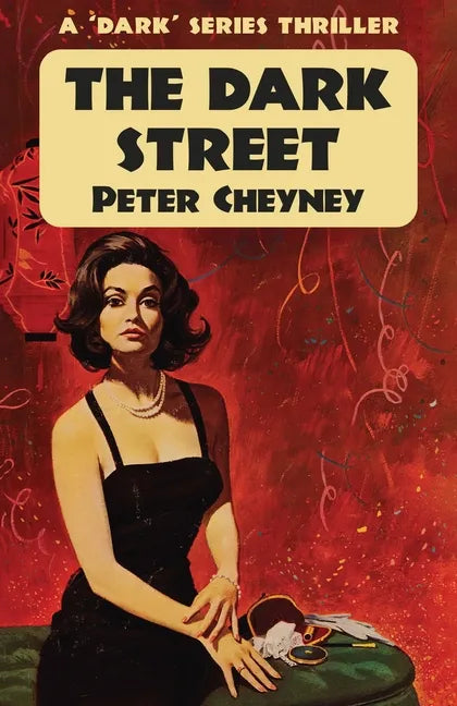 The Dark Street: A 'Dark' Series Thriller - Paperback