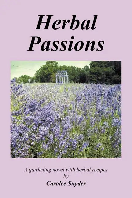 Herbal Passions - Paperback