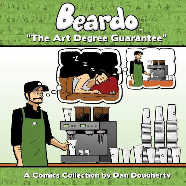 Beardo: The Art Degree Guarantee - Paperback