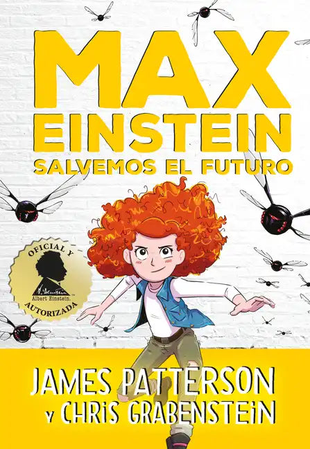 Max Einstein 3. Salvemos El Futuro - Hardcover