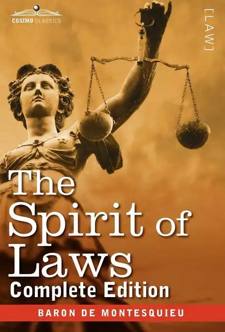 The Spirit of Laws - Hardcover