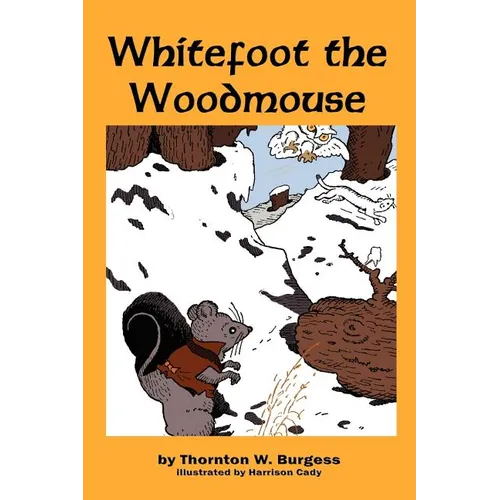 Whitefoot the Woodmouse - Paperback