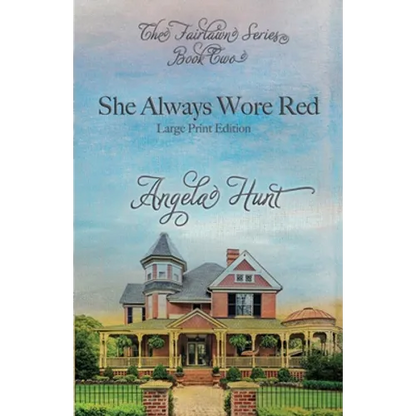 She Always Wore Red: Large Print Edition - Paperback