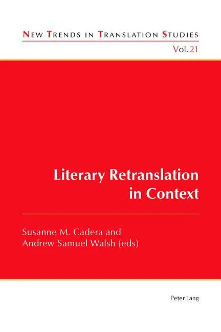 Literary Retranslation in Context - Paperback