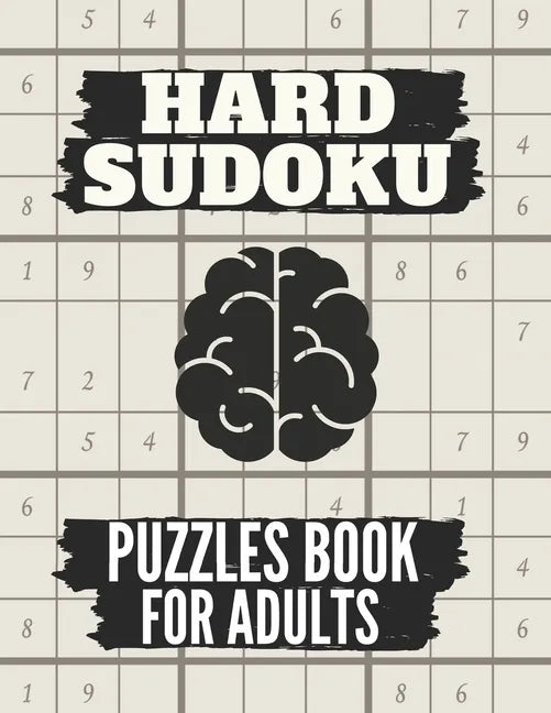 Hard Sudoku Puzzles Book For Adults: Medium To Hard sudoku Puzzles books, Sudoku Brain Game, Sudoku Puzzles With Solutions , Sudoku Puzzles For Adults - Paperback
