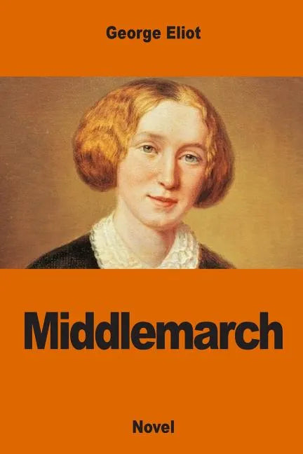 Middlemarch - Paperback