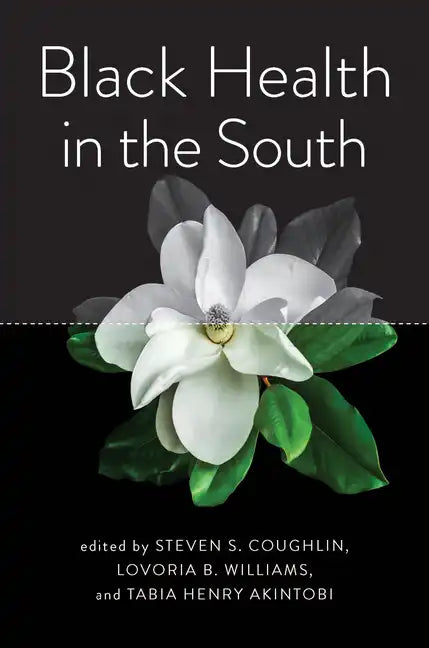 Black Health in the South - Hardcover