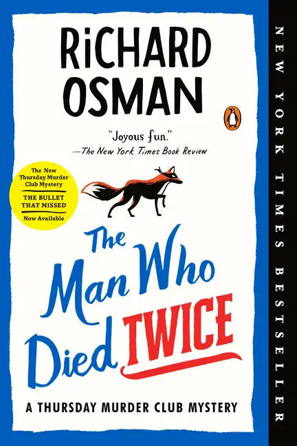 The Man Who Died Twice: A Thursday Murder Club Mystery - Paperback