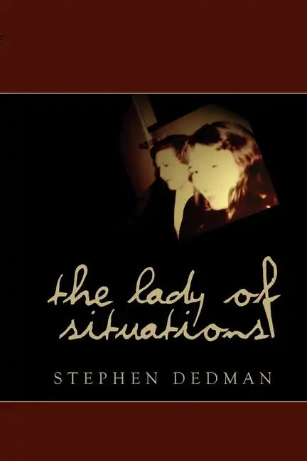 The Lady of Situations - Paperback