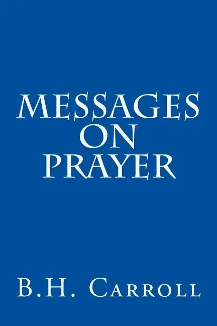 Messages on Prayer - Paperback