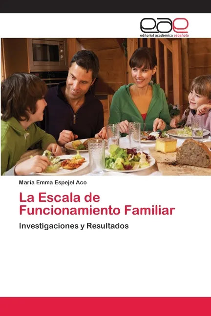 La Escala de Funcionamiento Familiar - Paperback