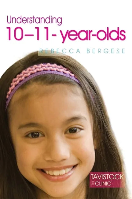 Understanding 10-11-Year-Olds - Paperback