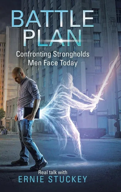 Battle Plan: Confronting Strongholds Men Face Today - Hardcover