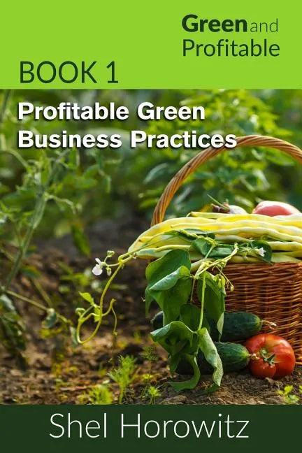 Profitable Green Business Practices - Paperback
