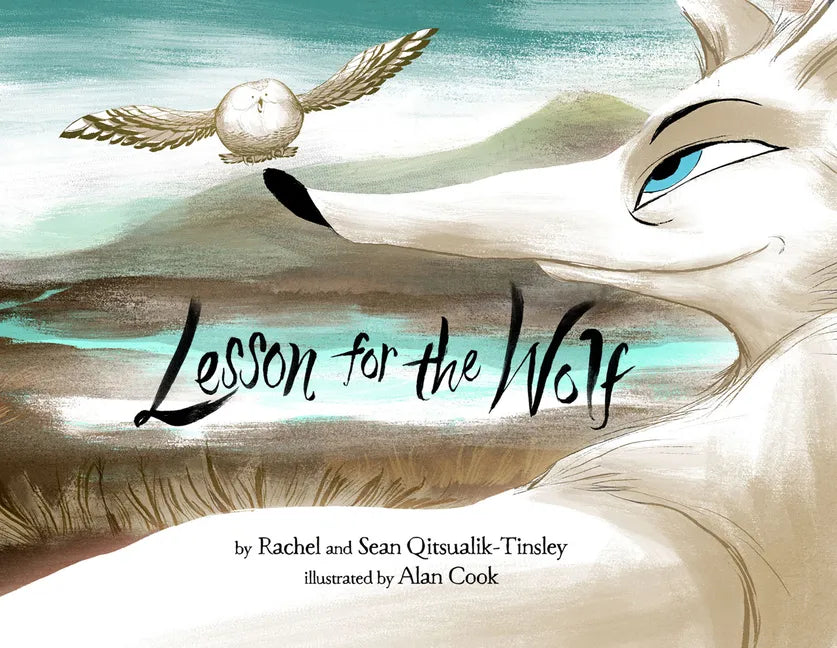 Lesson for the Wolf - Hardcover