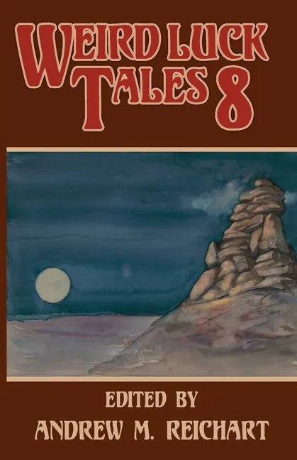 Weird Luck Tales 8 - Paperback