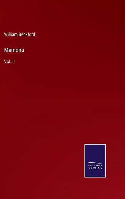 Memoirs: Vol. II - Hardcover