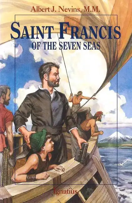 Saint Francis of the Seven Seas - Paperback