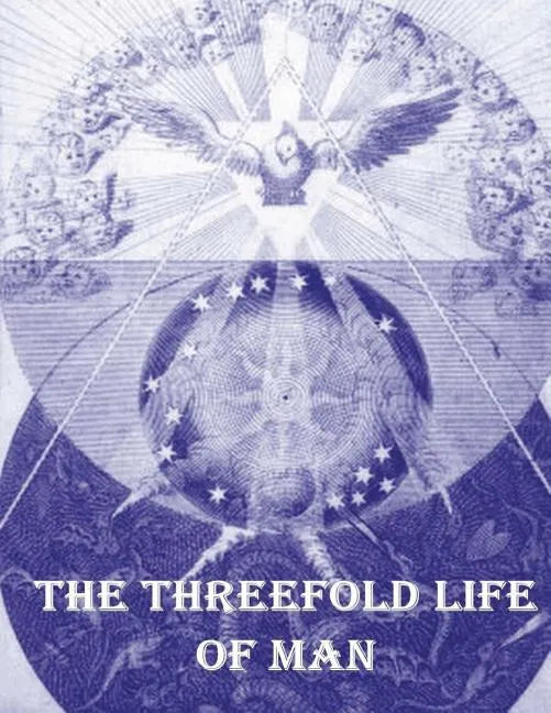 The Threefold Life of Man - Paperback