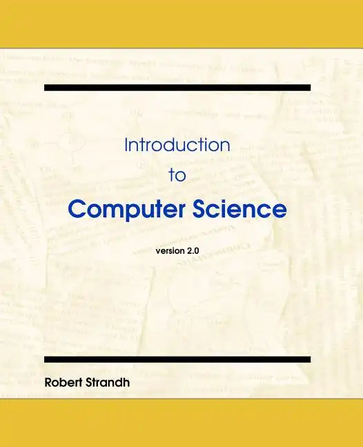 Introduction to Computer Science - Paperback