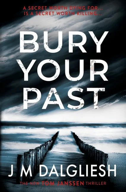 Bury Your Past - Paperback