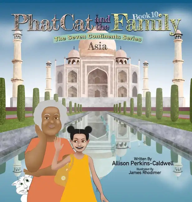 Phat Cat and the Family - The Seven Continents Series - Asia - Hardcover