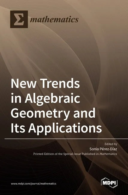New Trends in Algebraic Geometry and Its Applications - Hardcover