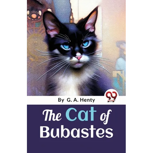 The Cat Of Bubastes: A Tale Of Ancient Egypt - Paperback