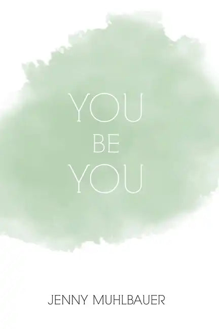 You Be You - Paperback