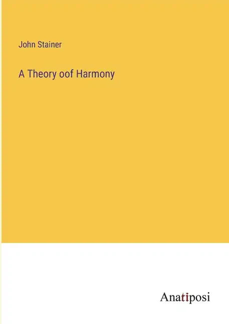 A Theory oof Harmony - Paperback