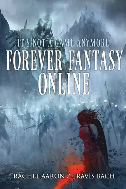 Forever Fantasy Online - Paperback