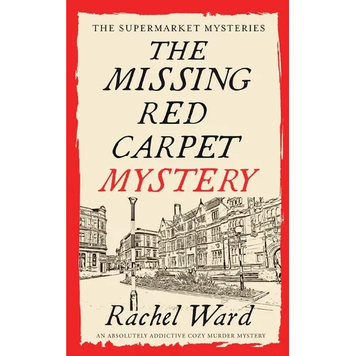THE MISSING RED CARPET MYSTERY an absolutely addictive cozy murder mystery - Paperback