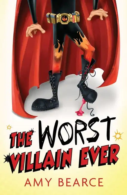 The Worst Villain Ever - Paperback