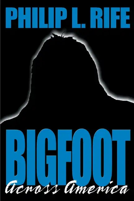 Bigfoot Across America - Paperback