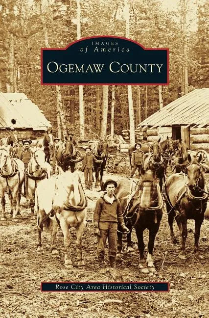 Ogemaw County - Hardcover