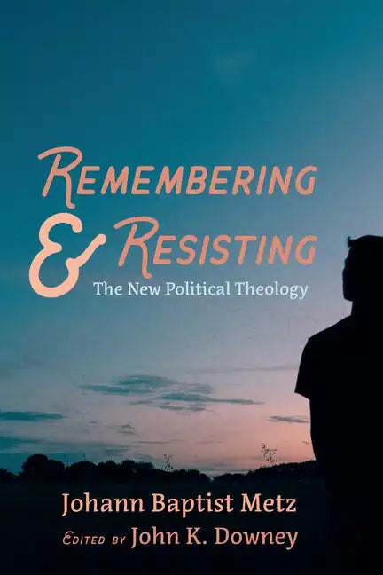 Remembering and Resisting - Paperback