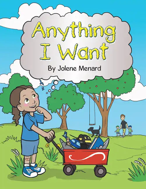 Anything I Want - Paperback