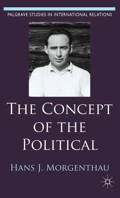 The Concept of the Political - Hardcover