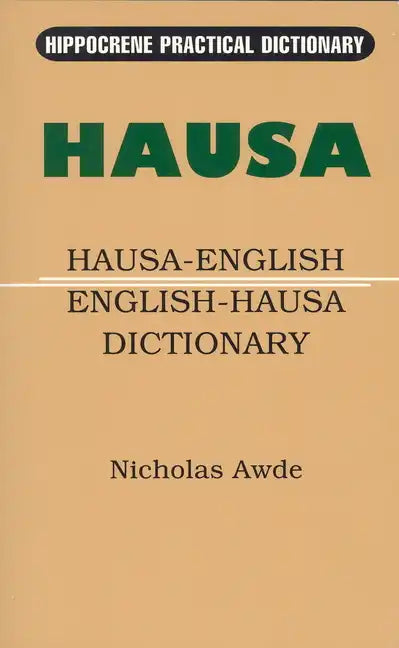 Hausa-English/English-Hausa Practical Dictionary - Paperback
