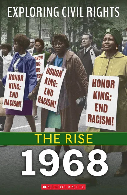 1968 (Exploring Civil Rights: The Rise) - Paperback