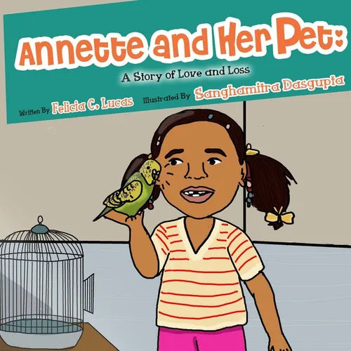 Annette and Her Pet: A Story of Love and Loss - Paperback