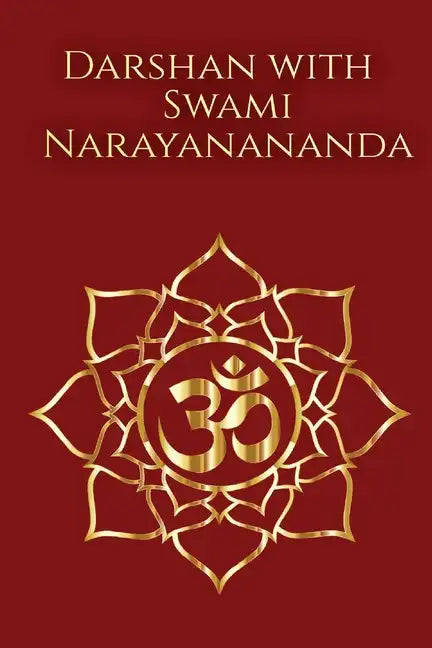 Darshan with Swami Narayanananda - Paperback