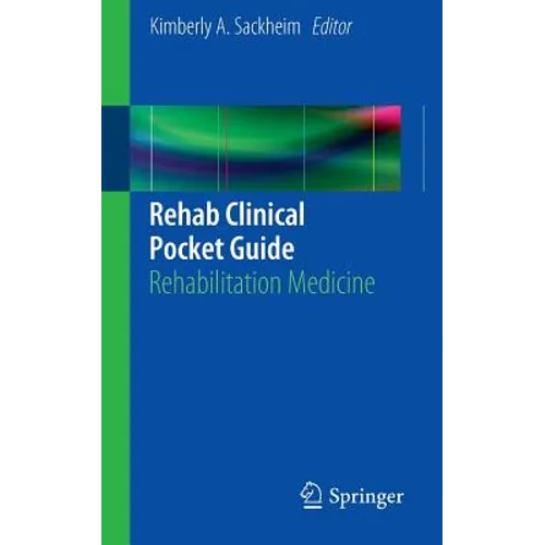 Rehab Clinical Pocket Guide: Rehabilitation Medicine - Paperback